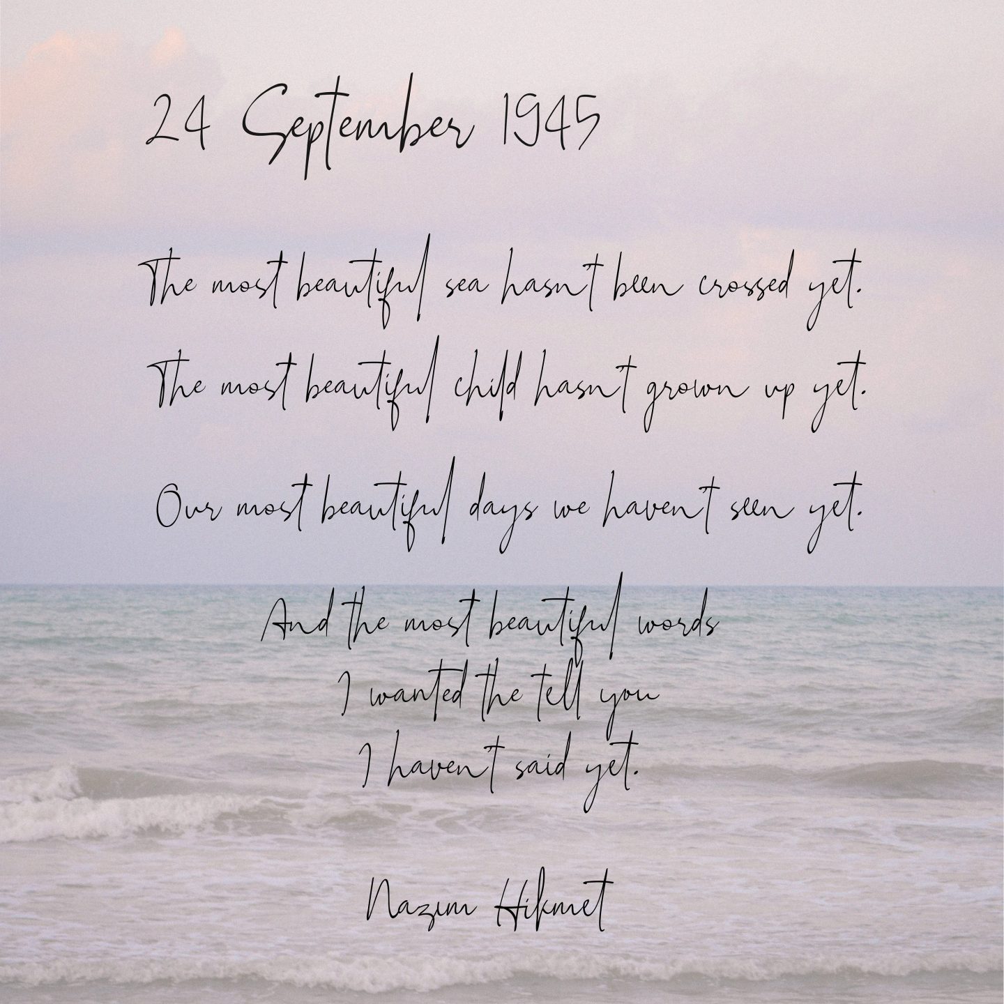 Nazım Hikmet: 24 Eylül 1945