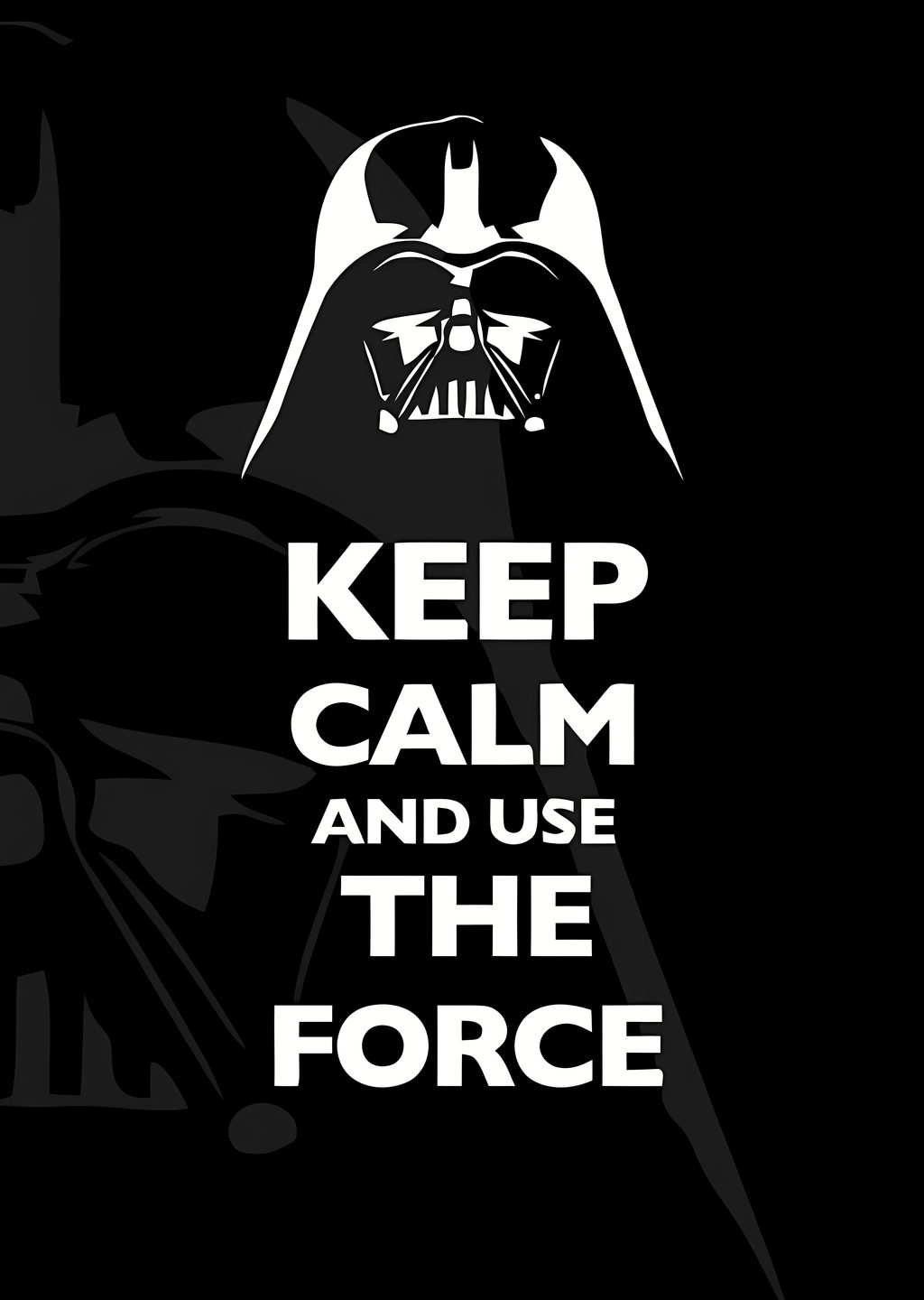 Darth Vader: Keep Calm and Use the Force
