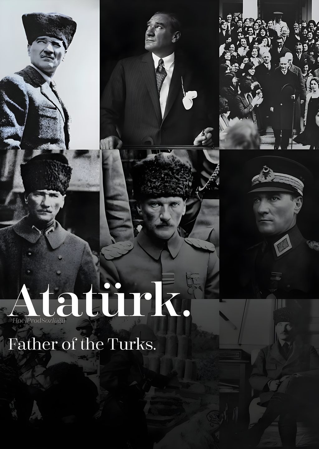 Atatürk: Türklerin Babası