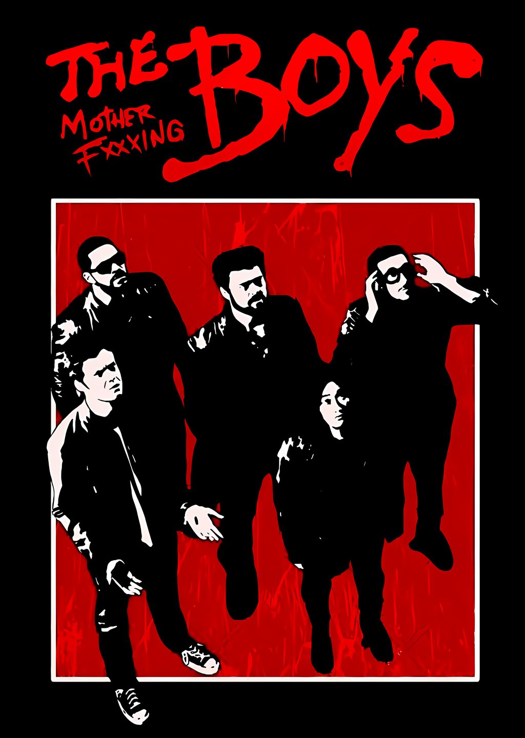 The Mother Fxxing Boys