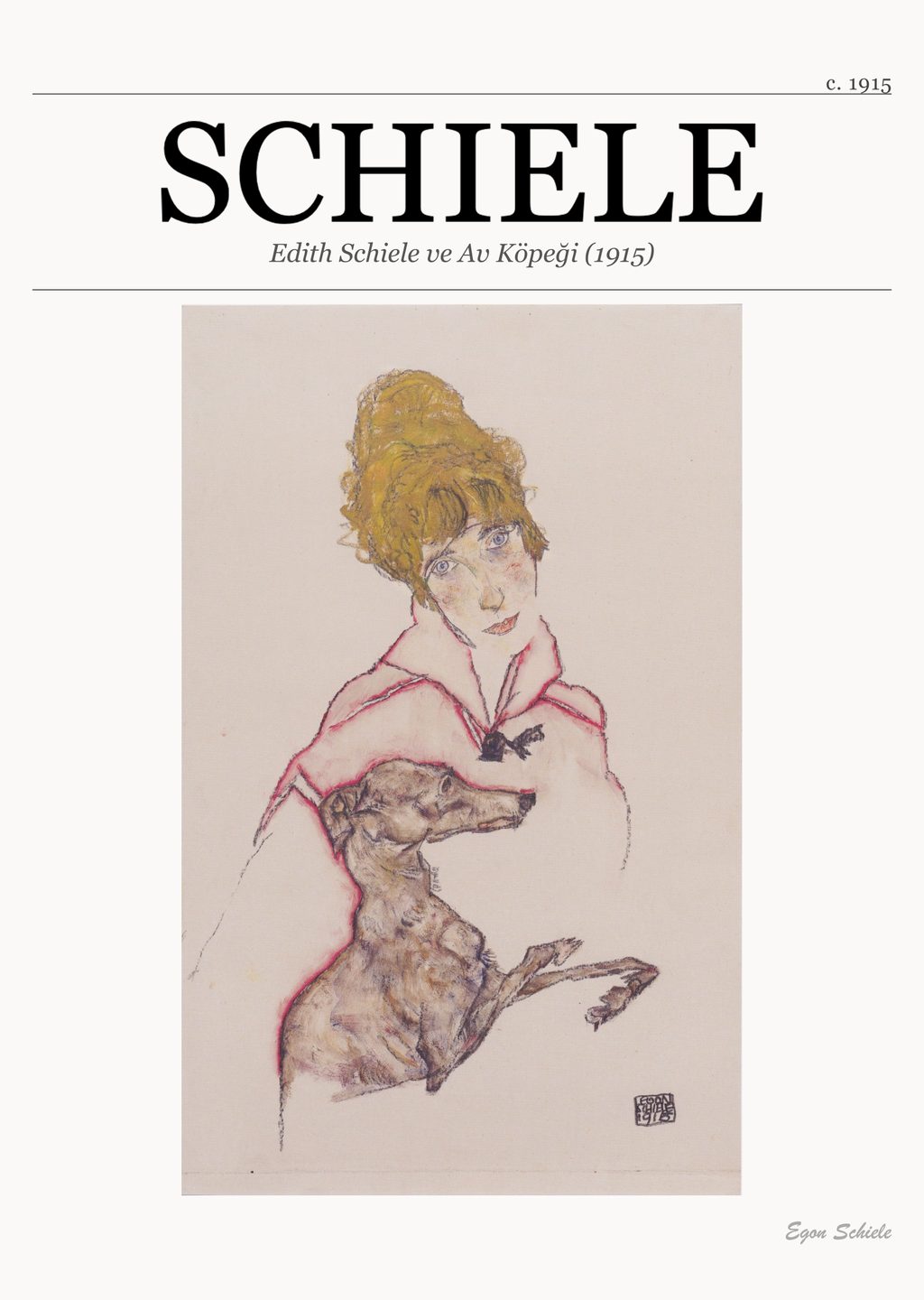 Edith Schiele ve Av Köpeği